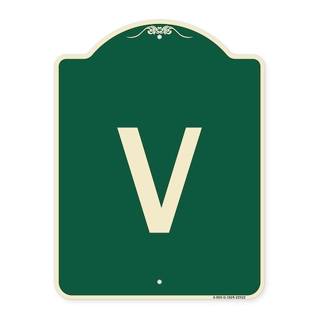 Signmission Designer Series Sign W/ Letter V, Green & Tan Heavy-Gauge Aluminum Sign, 24" x 18", G-1824-22922 A-DES-G-1824-22922